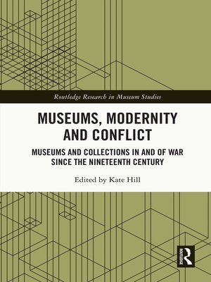 cover image of Museums, Modernity and Conflict